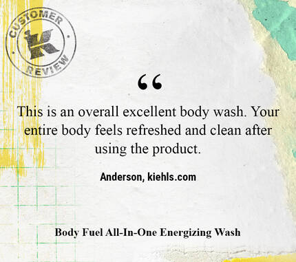 This is an overall excellent body wash. Your entire body feels refreshed and clean after using the product. —Anderson, kiehls.ca