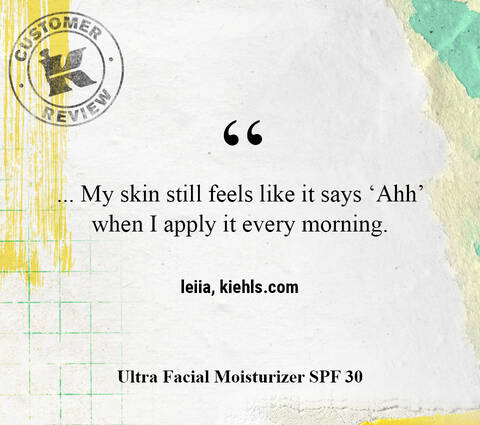 ... Ma peau semble toujours dire « Ahh » lorsque je l’applique chaque matin. —leiia, kiehls.ca