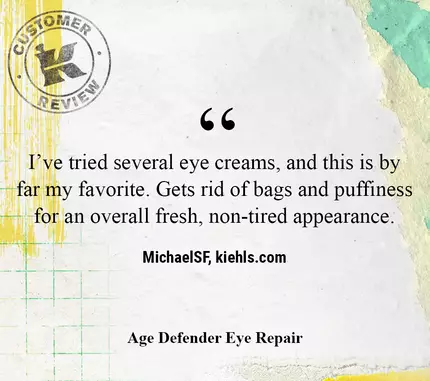 I've tried several eye creams, and this is by far my favorite. Gets rid of bags and puffiness for an overall fresh, non-tired appearance. —MichaelSF, kiehls.ca