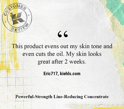 This product evens out my skin tone and even cuts the oil. My skin looks great after 2 weeks. —Eric717, kiehls.ca